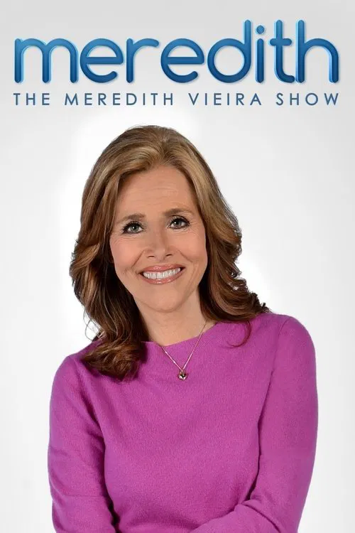 The Meredith Vieira Show tv show poster