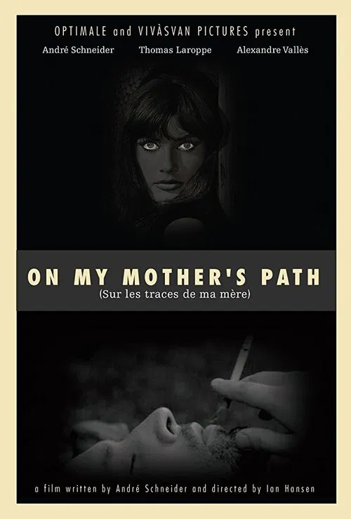 Poster do filme On My Mother's Path