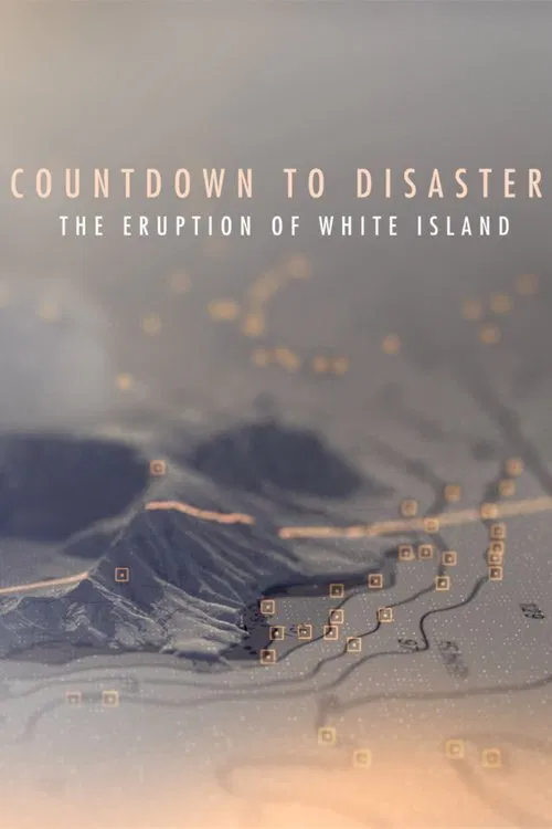 Countdown to Disaster: The Eruption of White Island movie poster
