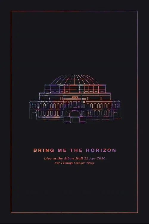 Bring Me the Horizon: Live at the Royal Albert Hall movie poster