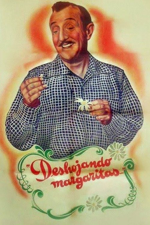 Poster do filme Deshojando margaritas