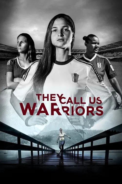 They Call Us Warriors movie poster