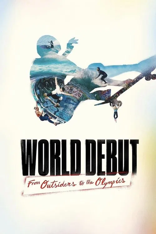 World Debut: From Outsiders to the Olympics movie poster