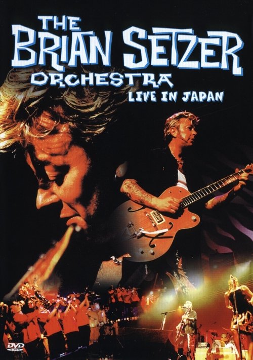The Brian Setzer Orchestra: Live in Japan movie poster
