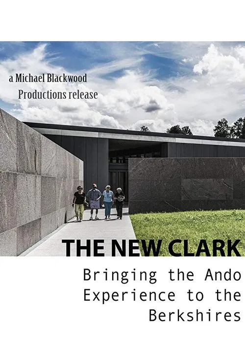 The New Clark: Bringing the Ando Experience to the Berkshires movie poster