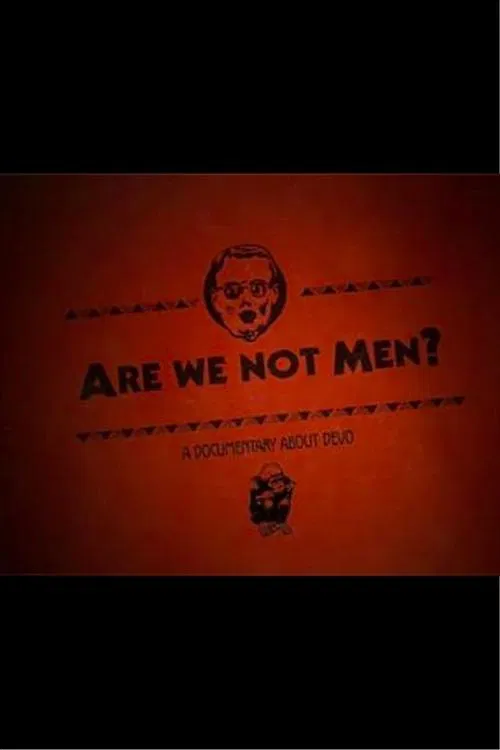 Are We Not Men? movie poster