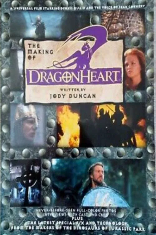 The Making of 'DragonHeart' movie poster
