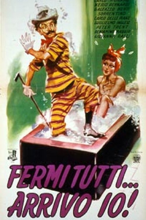 Fermi tutti... arrivo io! movie poster