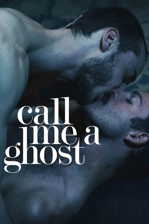 Call Me a Ghost movie poster