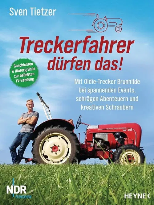 Treckerfahrer dürfen das! tv show poster