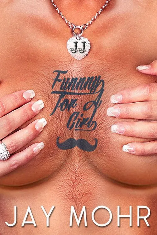 Jay Mohr: Funny for a Girl movie poster