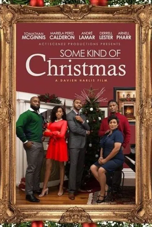 Some Kind of Christmas! movie poster