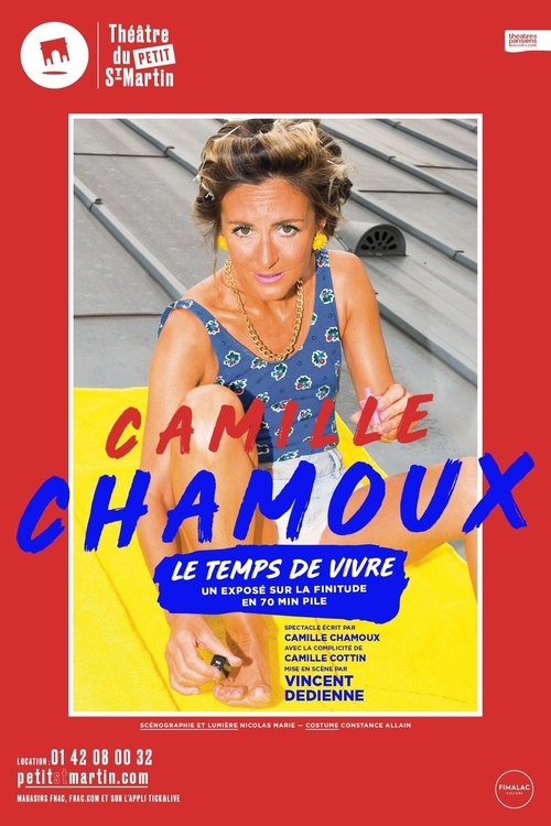 Camille Chamoux : Le temps de vivre movie poster