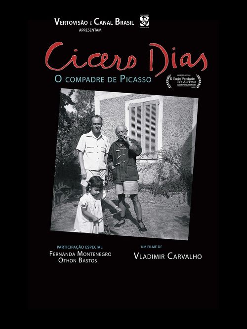 Cícero Dias, o Compadre de Picasso movie poster