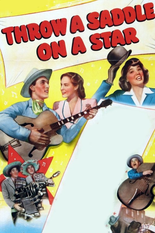 Throw a Saddle on a Star movie poster