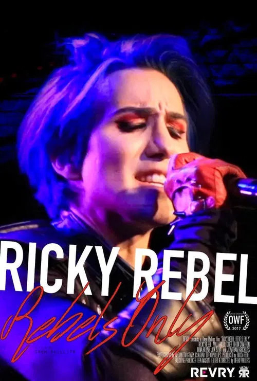 Ricky Rebel: Rebels Only movie poster