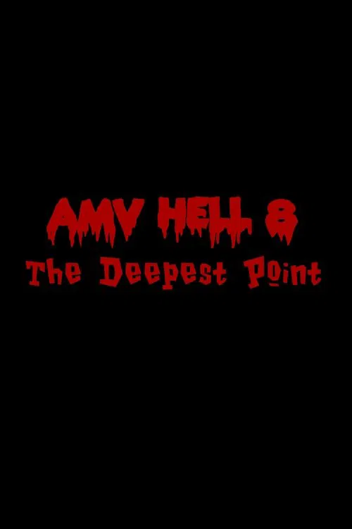 AMV Hell 8 movie poster