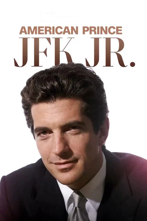 American Prince: JFK Jr. movie poster