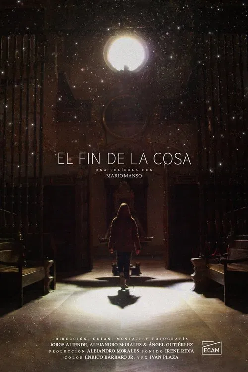 El fin de la cosa movie poster