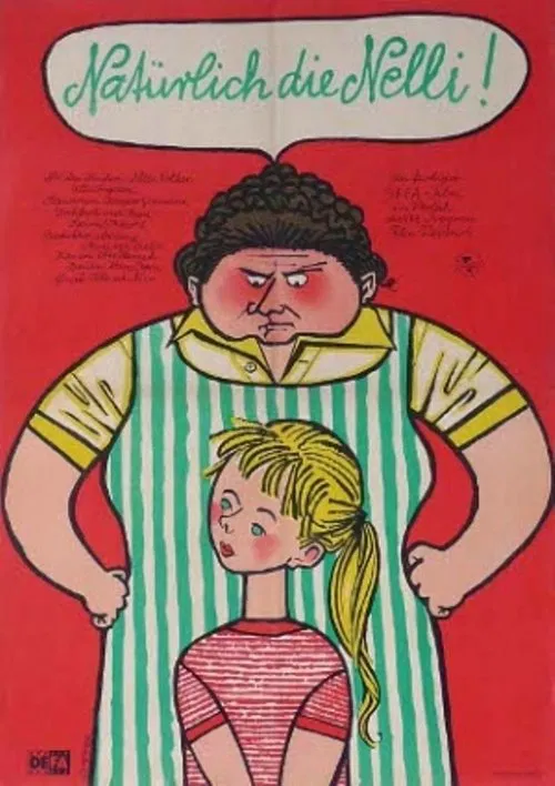 Natürlich die Nelli! movie poster