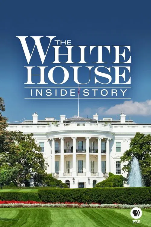 The White House: Inside Story movie poster