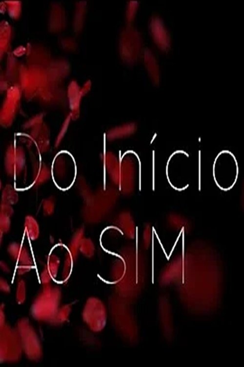Do Início ao Sim: Rodrigo 18 movie poster