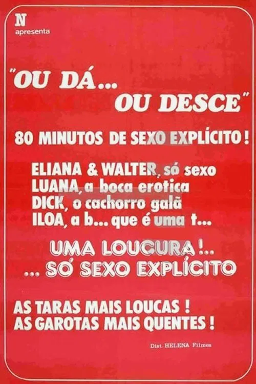 Ou Dá... ou Desce movie poster