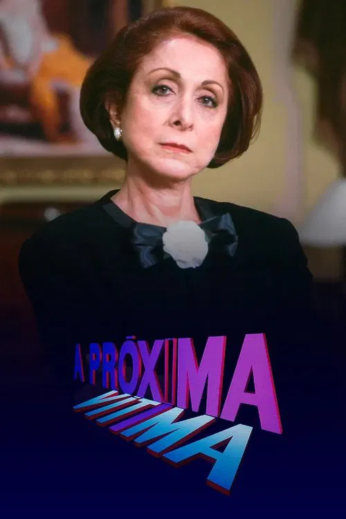 A Próxima Vítima tv show poster