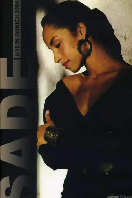 Sade: Live in Munich movie poster