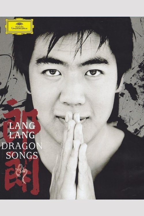 Lang Lang: Dragon Songs movie poster