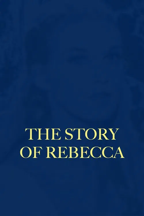 Poster do filme The Story of Rebecca