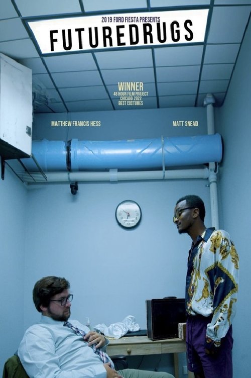 FUTUREDRUGS movie poster