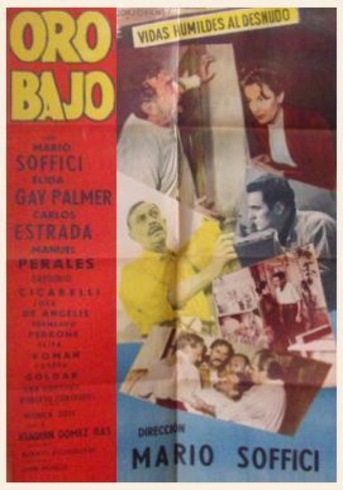 Oro bajo movie poster