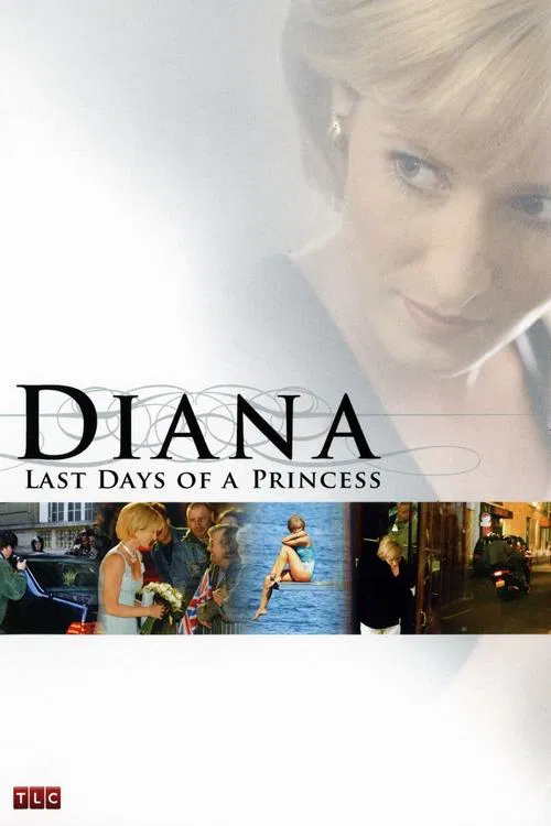 Diana: Last Days of a Princess movie poster