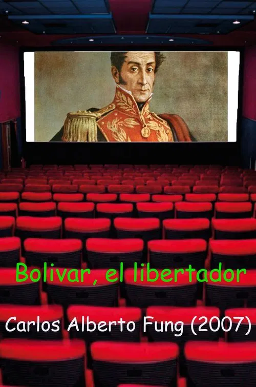 Bolivar, el Libertador movie poster