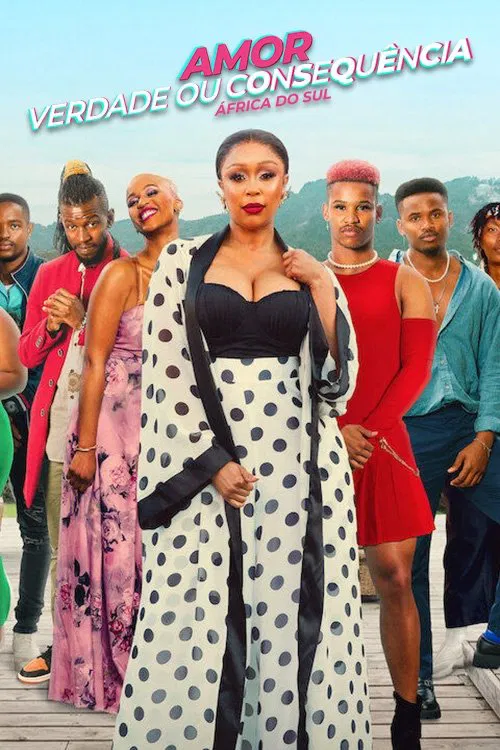 Poster da série Amor: Verdade ou Consequência – África do Sul