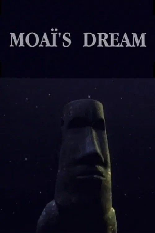 Moaï's Dream movie poster