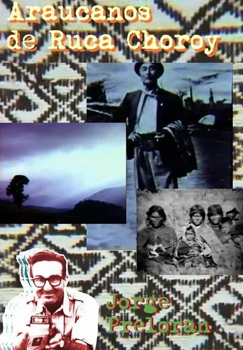 Araucanos de Ruca Choroy movie poster