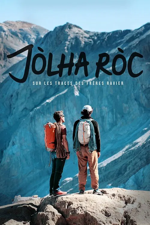 Jòlha Ròc, following in the footsteps of the Ravier brothers movie poster