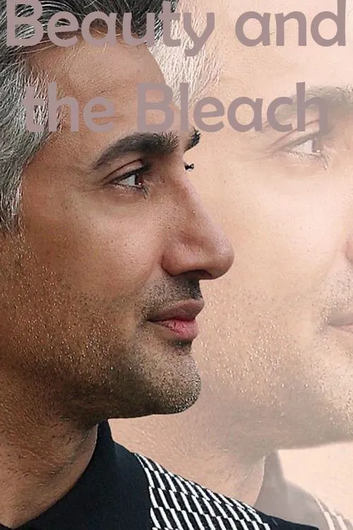 Tan France: Beauty and the Bleach movie poster
