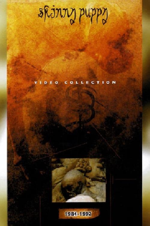 Skinny Puppy: Video Collection (1984 - 1992) movie poster
