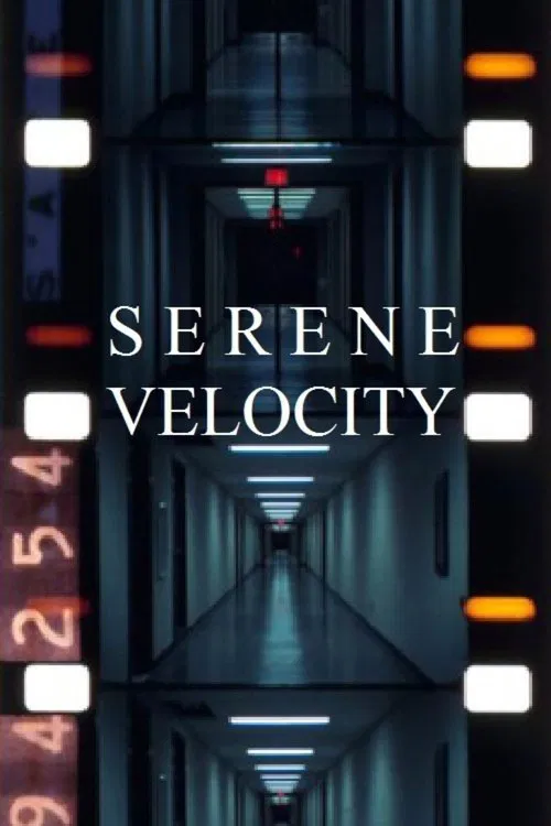 Poster do filme Serene Velocity