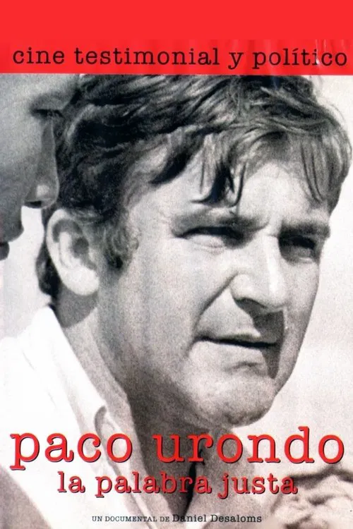 Paco Urondo, la palabra justa movie poster