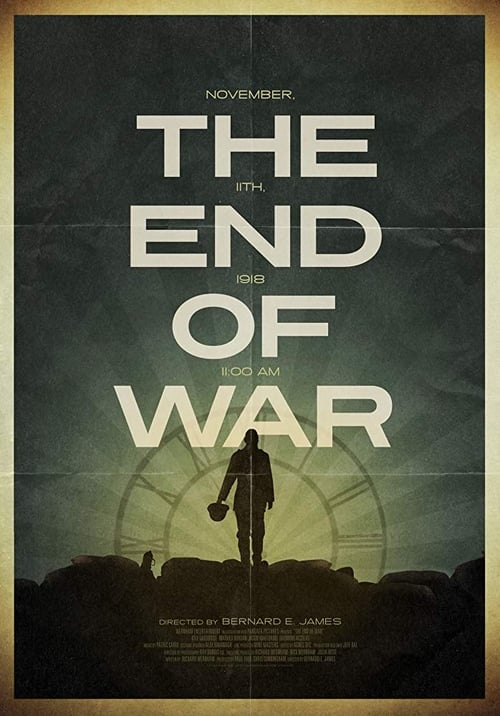 The End of War movie poster