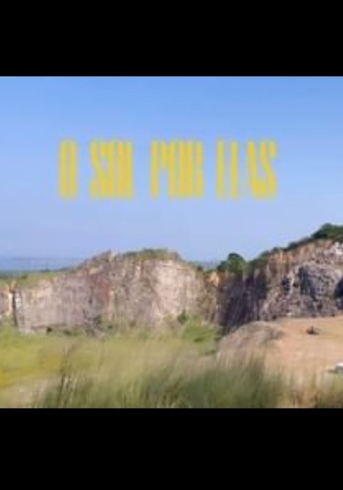 O Sol Por Elas movie poster