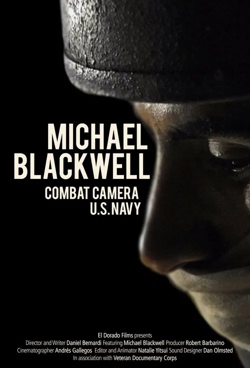 Michael Blackwell: Combat Camera movie poster