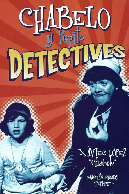 Chabelo y Pepito detectives movie poster