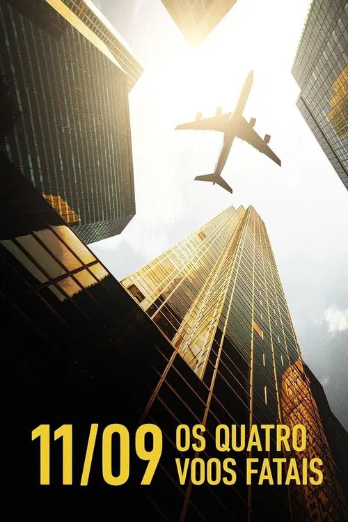 Poster do filme 11/09: Os Quatro Voos Fatais