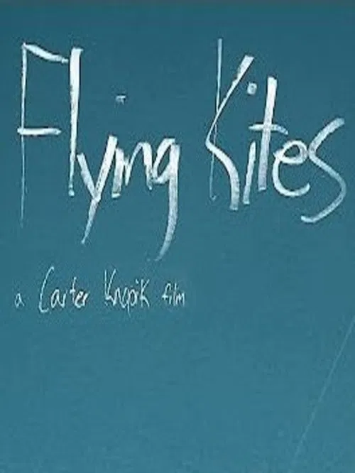 Flying Kites movie poster