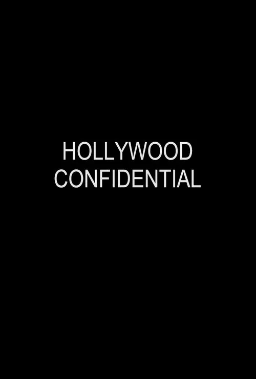 Hollywood Confidential movie poster